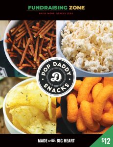 A tempting display of four snack bowls—pretzel sticks, popcorn, chips, and cheese puffs—surround a Pop Daddy Snacks logo. $12 fundraiser item.